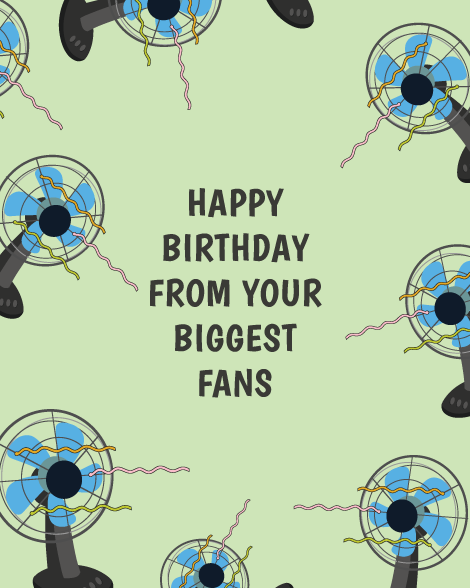 Happy birthday from your biggest fans group greeting card cover